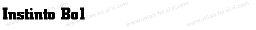 Instinto Bold字体转换